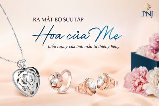 Hoa của mẹ - Bộ sưu tập dành tặng cho những người mẹ yêu quý