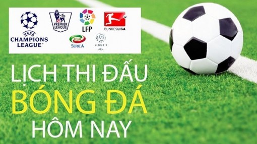 Lịch thi đấu bóng đá hôm nay 31/5