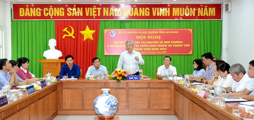 Sở Tài nguyên và Môi trường An Giang triển khai nhiệm vụ 6 tháng cuối năm 2022