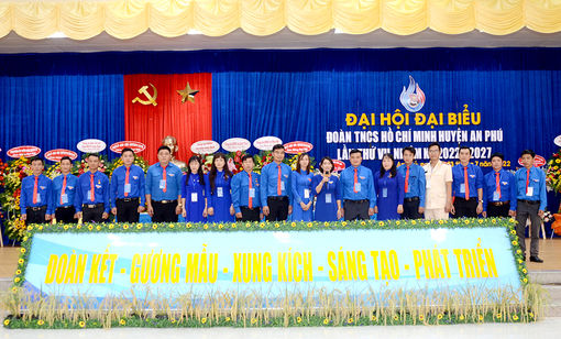 Đại hội Đại biểu Đoàn TNCS Hồ Chí Minh huyện An Phú lần thứ VII thành công tốt đẹp