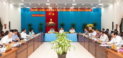 Ban Thường vụ Tỉnh ủy An Giang họp cho ý kiến một số nội dung quan trọng