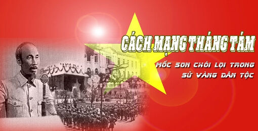 Đập tan luận điệu xuyên tạc thành quả Cách mạng Tháng Tám