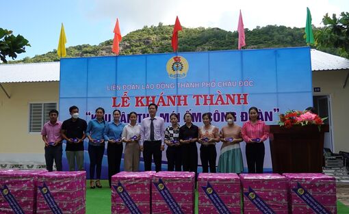 Khánh thành khu nhà tập thể Mái ấm công đoàn chào mừng 190 năm thành lập tỉnh An Giang
