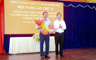 Đảng bộ Khối Cơ quan và Doanh nghiệp tỉnh An Giang tổ chức hội nghị lần thứ 12