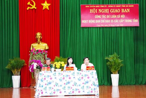 Hội nghị giao ban công tác dư luận xã hội, hoạt động ban chỉ đạo 35 các cấp