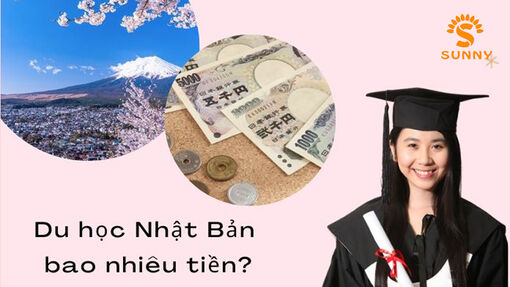 Tìm hiểu chi tiết về chi phí du học Nhật Bản cùng du học Sunny