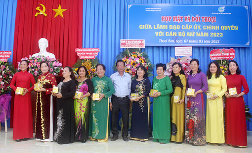 Họp mặt và đối thoại giữa lãnh đạo cấp ủy Đảng, chính quyền Thoại Sơn với cán bộ nữ