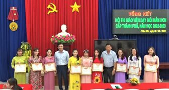 Tổng kết Hội thi “Giáo viên dạy giỏi” mầm non TP. Châu Đốc