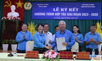 Liên đoàn Lao động tỉnh An Giang ký kết hợp tác với Liên đoàn Lao động TP. Hồ Chí Minh