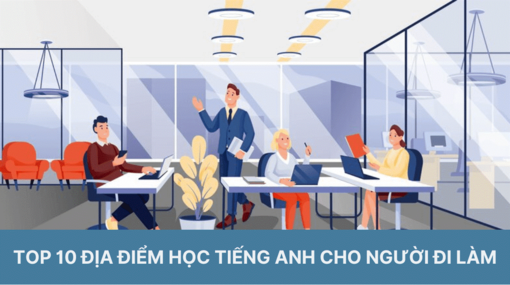 Top 10 website học tiếng Anh cho người đi làm tốt nhất bạn nên biết