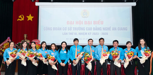 Đại hội Công đoàn cơ sở Trường Cao đẳng Nghề An Giang lần thứ III (nhiệm kỳ 2023-2028)