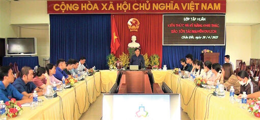 Tập huấn kiến thức, kỹ năng khai thác, bảo tồn tài nguyên du lịch ở TP. Châu Đốc