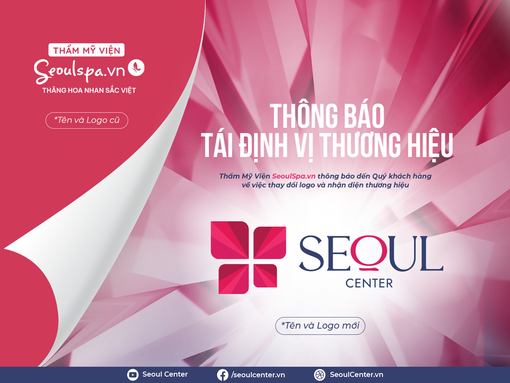 SeoulSpa.Vn Long Xuyên- An Giang và Sóc Trăng “phá kén” trở thành Thẩm Mỹ viện Seoul Center