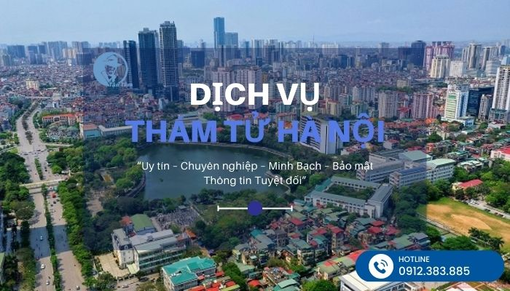 Thám tử tư Tận Tâm - Thương hiệu thám tử Hà Nội uy tín hàng đầu