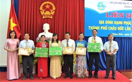 Liên hoan Gia đình hạnh phúc tiêu biểu TP. Châu Đốc lần thứ II/ 2023