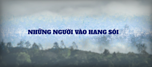 Fulro - Bóng ma ám ảnh Tây Nguyên: Những người vào hang sói