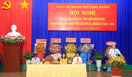 TP. Long Xuyên sơ kết giữa nhiệm kỳ thực hiện Nghị quyết Đại hội Đảng bộ