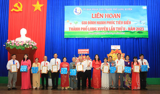 Liên hoan gia đình hạnh phúc tiêu biểu TP. Long Xuyên lần thứ II/2023