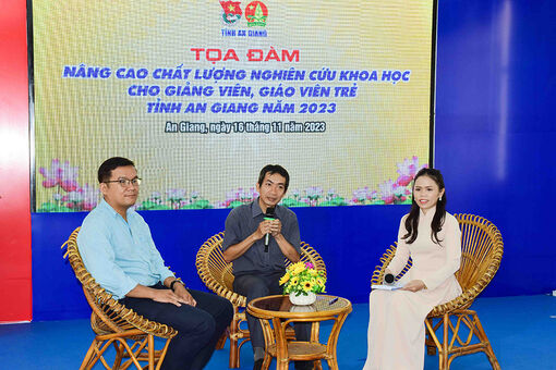 Tọa đàm “Nâng cao chất lượng nghiên cứu khoa học cho giảng viên, giáo viên trẻ” và tuyên dương “Nhà giáo trẻ tiêu biểu” tỉnh An Giang năm 2023