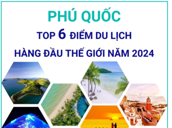 Phú Quốc - top 6 điểm du lịch hàng đầu thế giới năm 2024