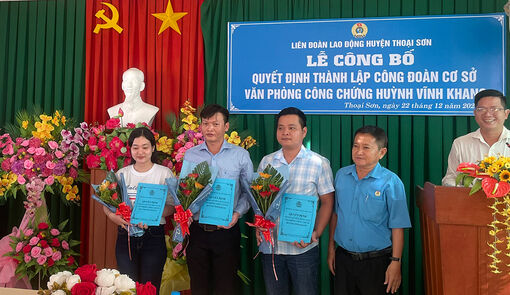 Liên đoàn Lao động huyện Thoại Sơn hoàn thành vượt chỉ tiêu thành lập Công đoàn cơ sở khu vực ngoài Nhà nước