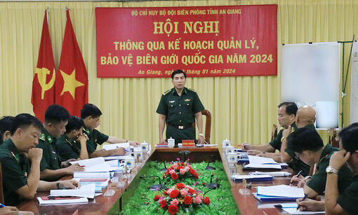 Thẩm định kế hoạch quản lý, bảo vệ biên giới quốc gia ở An Giang