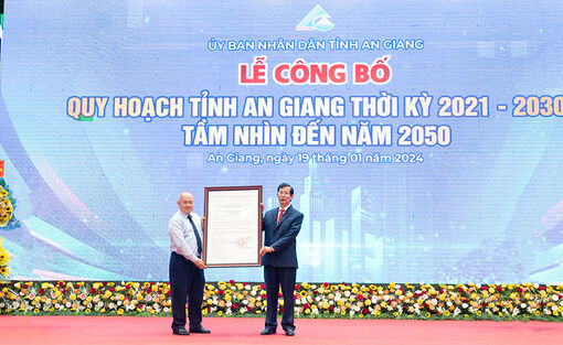 Công bố Quy hoạch tỉnh An Giang thời kỳ 2021 – 2030, tầm nhìn đến năm 2050