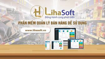 Giải pháp phần mềm kế toán và quản lý bán hàng thông minh cho doanh nghiệp LihaSoft