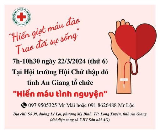 An Giang tổ chức hiến máu tình nguyện vào ngày 22/3/2024