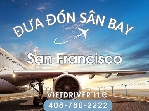 VietDriver - Điểm mười cho chất lượng của dịch vụ đưa đón sân bay San Francisco