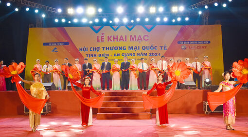 Khai mạc Hội chợ Thương mại Quốc tế Tịnh Biên – An Giang năm 2024