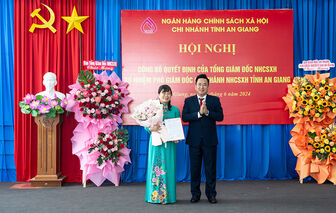 Bà Nguyễn Thị Tuyết Hạnh được bổ nhiệm giữ chức vụ Phó Giám đốc Chi nhánh Ngân hàng Chính sách xã hội tỉnh An Giang