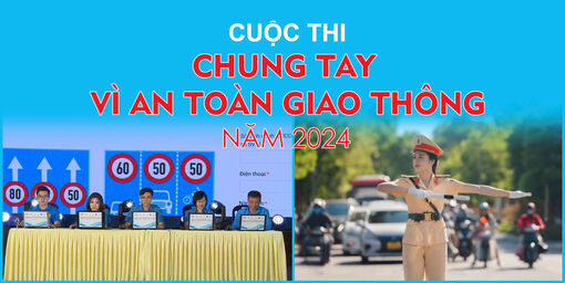 Thông cáo báo chí Cuộc thi “Chung tay vì an toàn giao thông” năm 2024