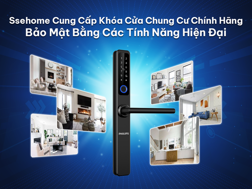 Ssehome cung cấp khóa cửa chung cư chính hãng, bảo mật bằng các tính năng hiện đại