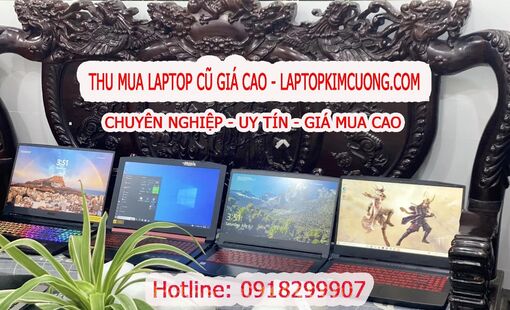 Cửa hàng thu mua laptop cũ giá cao 5 sao về dịch vụ TPHCM