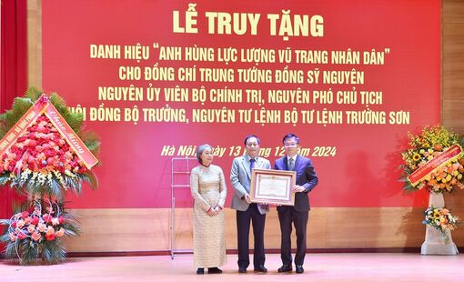 Truy tặng danh hiệu Anh hùng Lực lượng vũ trang nhân dân cho Trung tướng Đồng Sỹ Nguyên