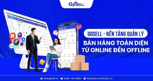 GoSELL - Nền tảng quản lý bán hàng toàn diện từ Online đến Offline