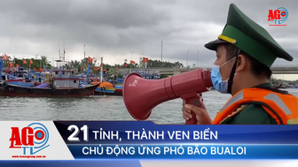 21 tỉnh, thành ven biển chủ động ứng phó bão BUALOI