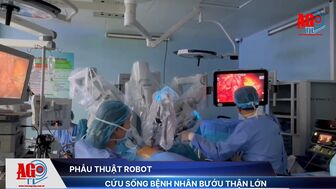Phẫu thuật robot cứu sống bệnh nhân bướu thận lớn