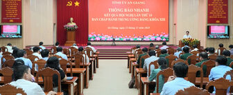 An Giang thông báo nhanh kết quả Hội nghị lần thứ 14 Ban Chấp hành Trung ương Đảng khóa XIII