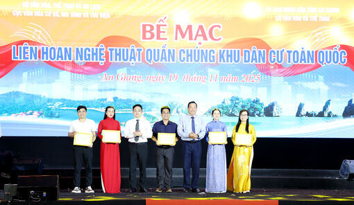 Bế mạc Liên hoan Nghệ thuật quần chúng khu dân cư toàn quốc năm 2025