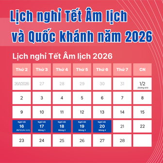 Thông báo lịch nghỉ Tết Âm lịch và Quốc khánh năm 2026