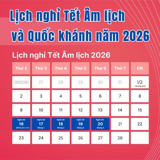 Thông báo lịch nghỉ Tết Âm lịch và Quốc khánh năm 2026