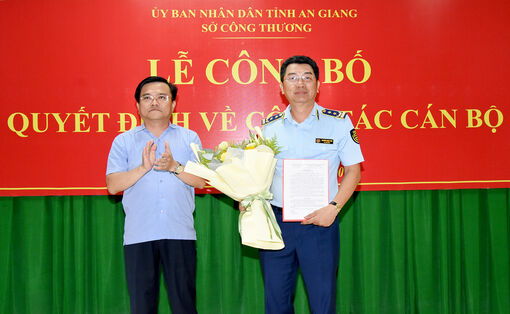 Ông Nguyễn Trung Tiến giữ chức Chi cục trưởng Chi cục Quản lý thị trường tỉnh An Giang