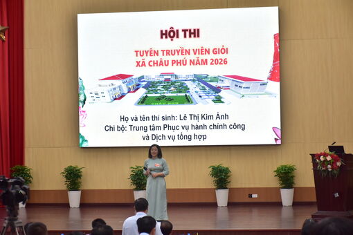 Xã Châu Phú tổ chức hội thi tuyên truyền viên giỏi năm 2026