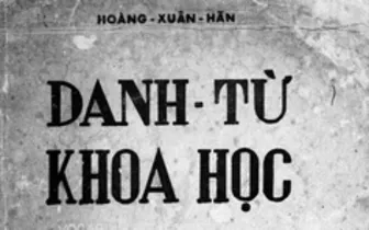 Khám phá tiếng Việt miền Nam đầu thế kỷ 20: Công lao "đặt nền móng" của Hoàng Xuân Hãn