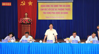 Chủ tịch UBND tỉnh An Giang Hồ Văn Mừng làm việc với các xã, phường thuộc tiểu vùng phía Đông