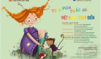Tuần phim Thiếu nhi Việt Nam - Thụy Điển: Điểm hẹn văn hóa dịp Quốc tế Thiếu nhi 1/6