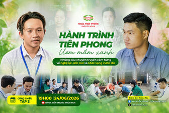 Hành trình Tiên Phong - Ươm mầm xanh: Tiếp sức những ước mơ vượt khó