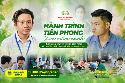 Hành trình Tiên Phong - Ươm mầm xanh: Tiếp sức những ước mơ vượt khó